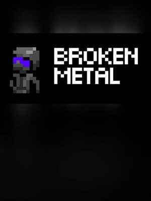 Cover for Broken Metal.