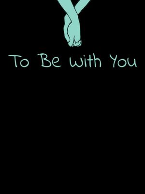 Cover for To Be With You.