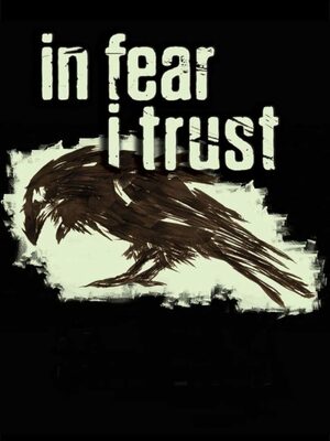 Cover for In Fear I Trust.