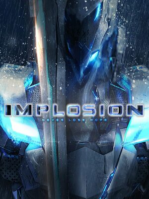 Cover for Implosion - Never Lose Hope.