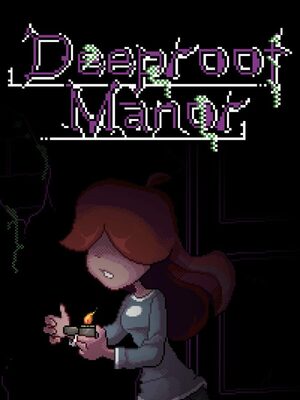 Cover for Deeproot Manor.