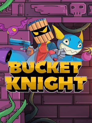 Cover for Bucket Knight.