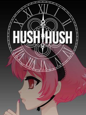 Cover for Hush Hush - Only Your Love Can Save Them.