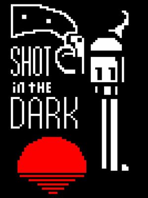 Cover for Shot in the Dark.