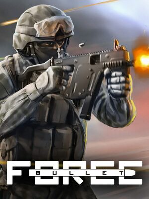 Cover for Bullet Force.