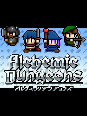 Cover for Alchemic Dungeons.