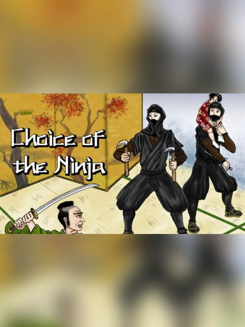 Cover for Choice of the Ninja.