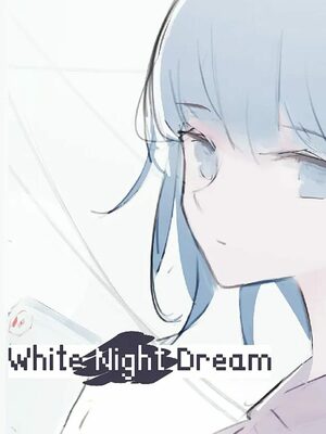 Cover for White Night Dream.