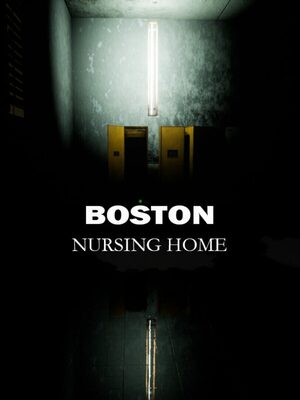 Cover for Boston Nursing Home.