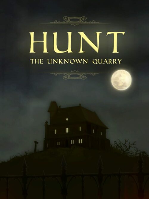 Cover for Hunt: The Unknown Quarry.