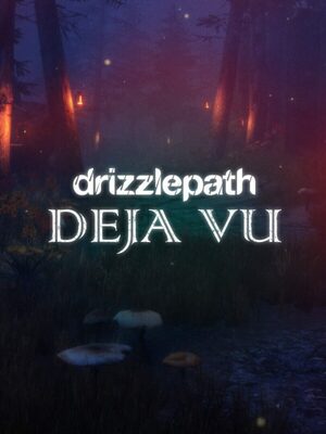 Cover for Drizzlepath: Deja Vu.