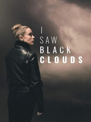 Cover for I Saw Black Clouds.