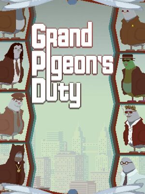 Cover for Grand Pigeon's Duty.