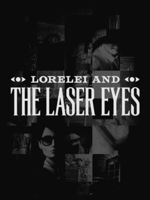 Cover for Lorelei and the Laser Eyes.