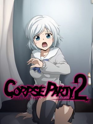Cover for Corpse Party 2: Dead Patient.