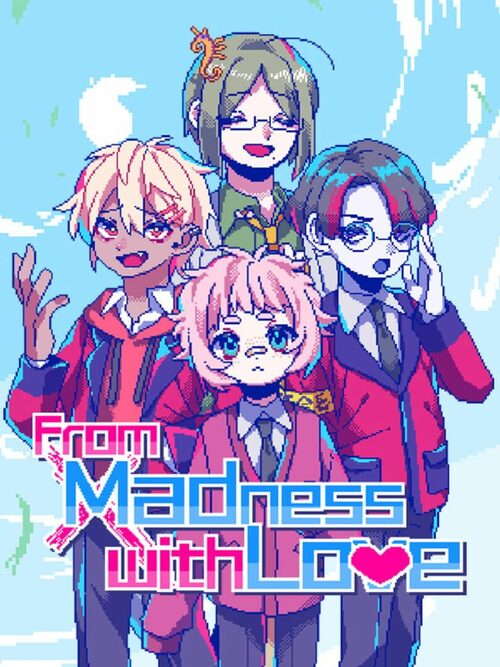 Cover for From Madness with Love.