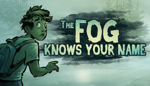 Cover for The Fog Knows Your Name.