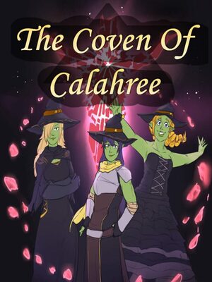 Cover for The Coven of Calahree.