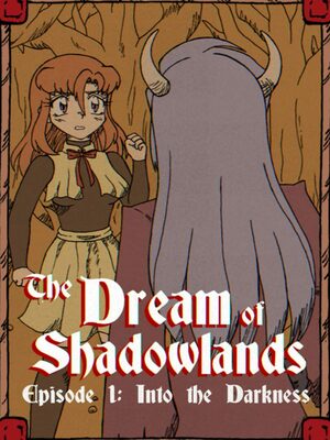 Cover for The Dream of Shadowlands Episode 1.