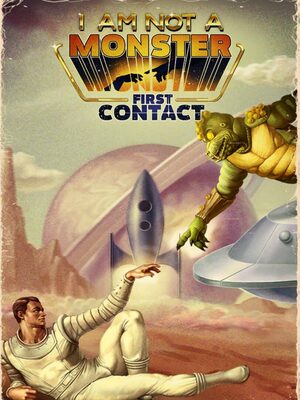 Cover for I am not a Monster: First Contact.