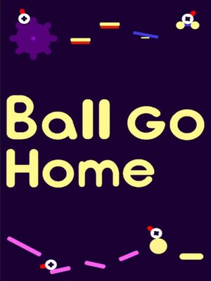 Cover for Ball Go Home.
