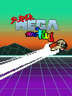 Cover for Super Mega Neo Pug.