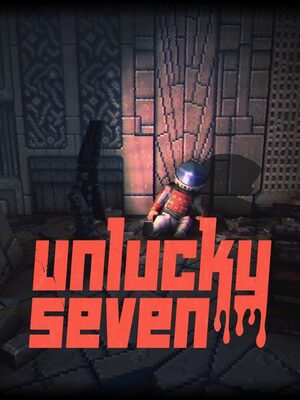 Cover for Unlucky Seven.