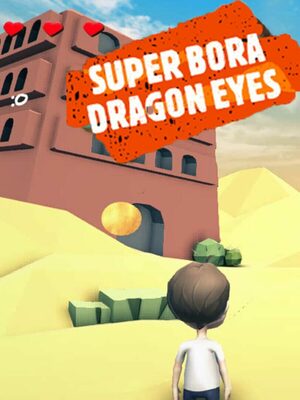 Cover for Super Bora Dragon Eyes.