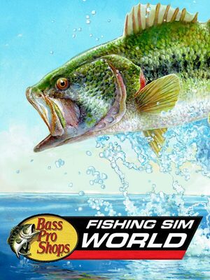 Cover for Fishing Sim World: Bass Pro Shops Edition.