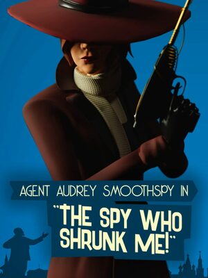 Cover for The Spy Who Shrunk Me.
