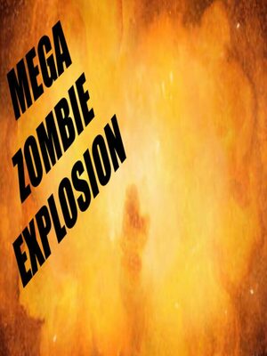 Cover for Mega Zombie Explosion.