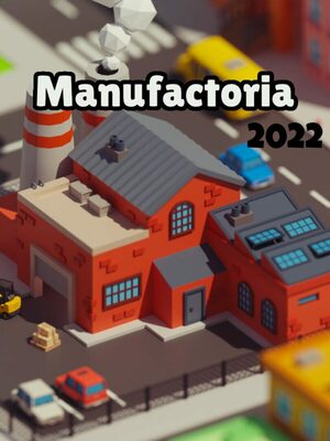 Cover for Manufactoria 2022.