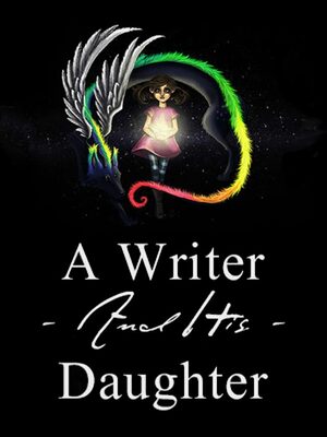 Cover for A Writer And His Daughter.