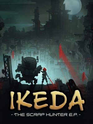 Cover for Ikeda : The Scrap Hunter E.P..