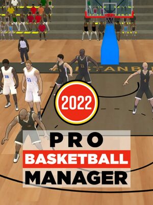 Cover for Pro Basketball Manager 2022.
