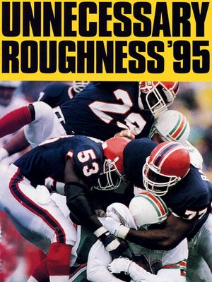 Cover for Unnecessary Roughness '95.