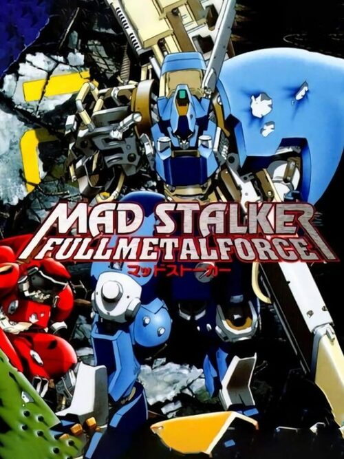 Cover for Mad Stalker: Full Metal Force.