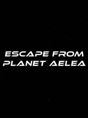 Cover for Escape From Planet Aelea.