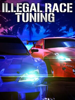 Cover for Illegal Race Tuning.