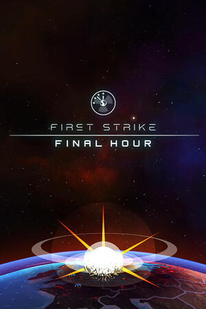 Cover for First Strike: Final Hour.