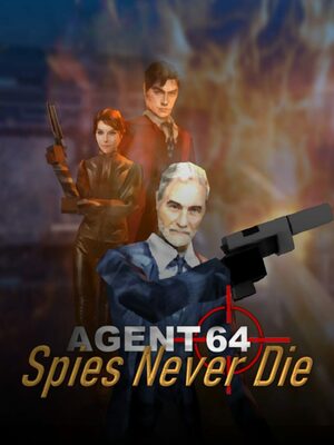 Cover for Agent 64: Spies Never Die.