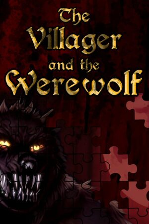 Cover for The Villager and the Werewolf - A jigsaw puzzle tale.