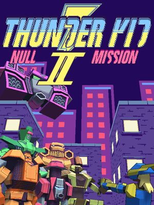 Cover for Thunder Kid II: Null Mission.