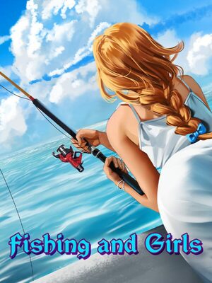 Cover for Fishing and Girls.