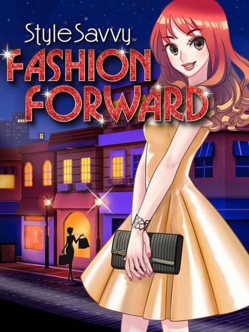 Cover for Style Savvy: Fashion Forward.