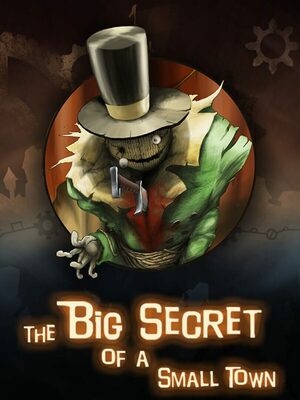 Cover for The Big Secret of a Small Town.