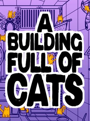 Cover for A Building Full of Cats.