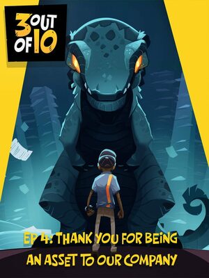 Cover for 3 out of 10, EP 4: "Thank You For Being An Asset".