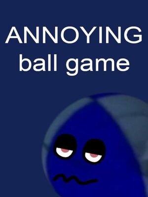 Cover for ANNOYING ball game.