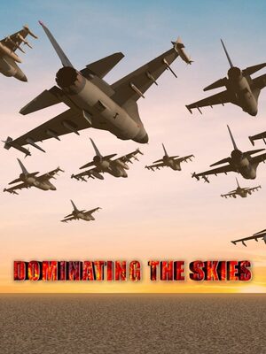 Cover for Dominating the skies.